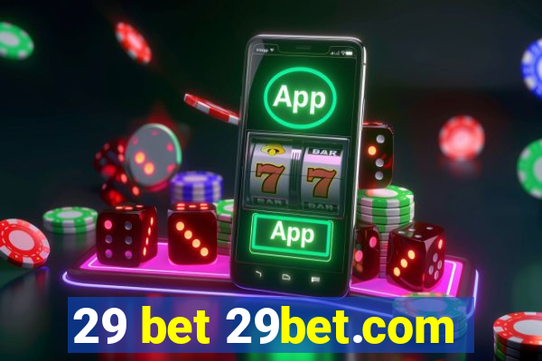 29 bet 29bet.com